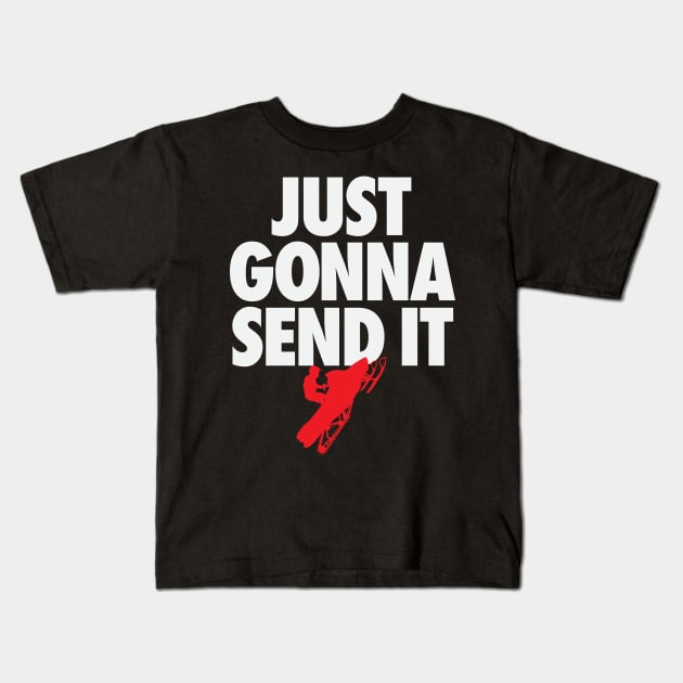 Just Gonna Send It - Snowmobile t-shirt Kids T-Shirt by TBA Design